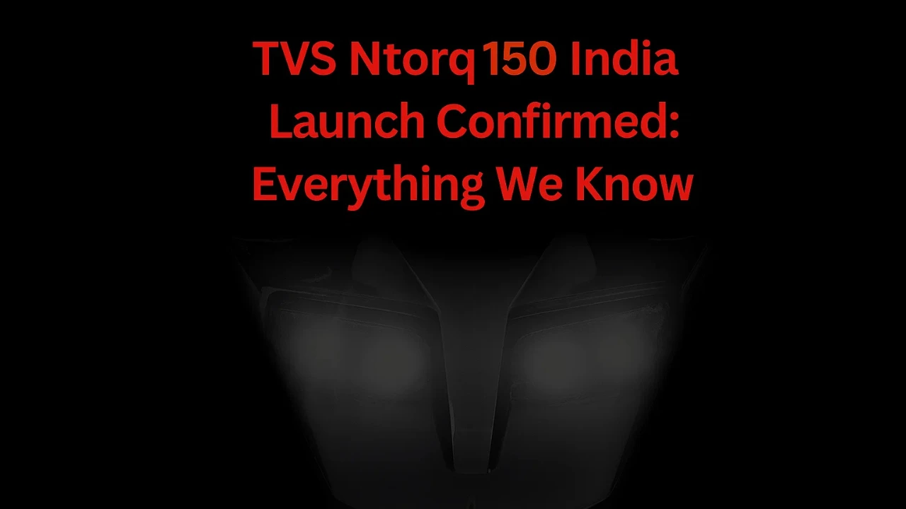 A graphic with the headline "TVS Ntorq 150 India Launch Confirmed" and a shadowy image of the scooter's front headlamps.
